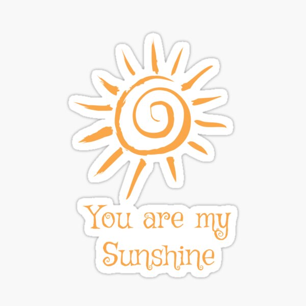 Item preview, My Sunshine designed and sold by mclaurin612.