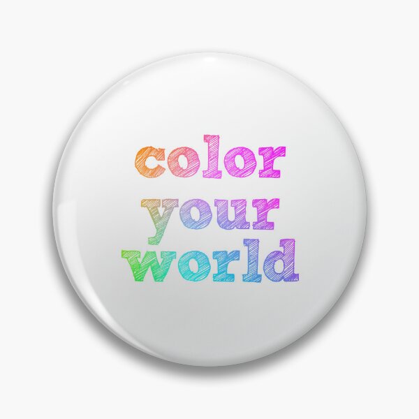 Item preview, Color Your World - rainbow quote designed and sold by thephoenixsoul.