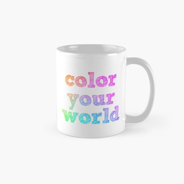 Item preview, Color Your World - rainbow quote designed and sold by thephoenixsoul.