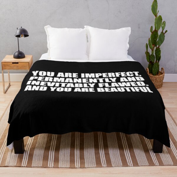 Item preview, You are imperfect, permanently and inevitably flawed. And you are beautiful designed and sold by Colorfulandfun.