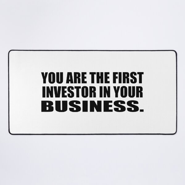 Item preview, You are the first investor in your business designed and sold by Colorfulandfun.