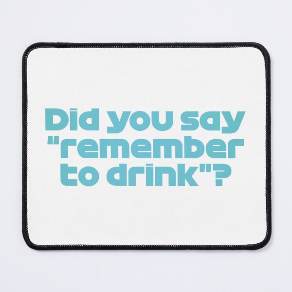 Item preview, Did You Say "Remember To Drink"? RUS. - Best Team Radio Australian GP 2022 Season (Light Blue) designed and sold by FilipeFerreira.