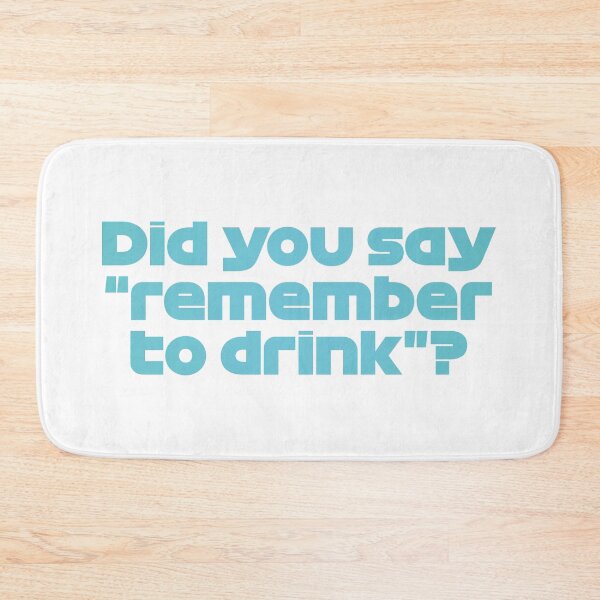 Item preview, Did You Say "Remember To Drink"? RUS. - Best Team Radio Australian GP 2022 Season (Light Blue) designed and sold by FilipeFerreira.