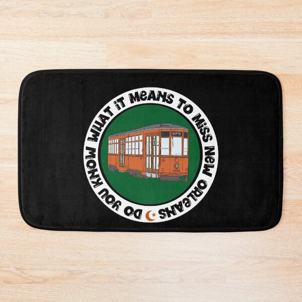 Item preview, Do You Know What It Means To Miss New Orleans designed and sold by Peter Stawicki.