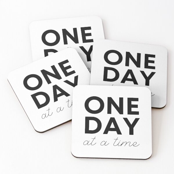 Item preview, One Day at a Time designed and sold by NewStoics.