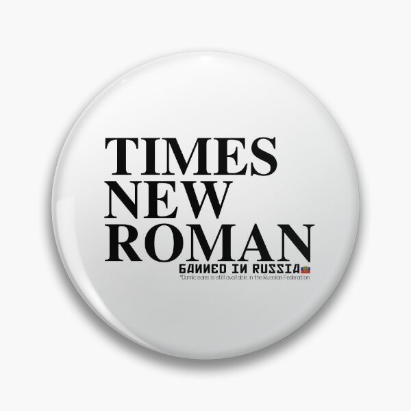 Item preview, TIMES NEW ROMAN • Banned in the Russian Federation designed and sold by amuseXpress.