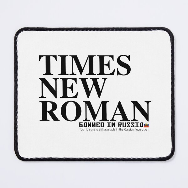 Item preview, TIMES NEW ROMAN • Banned in the Russian Federation designed and sold by amuseXpress.