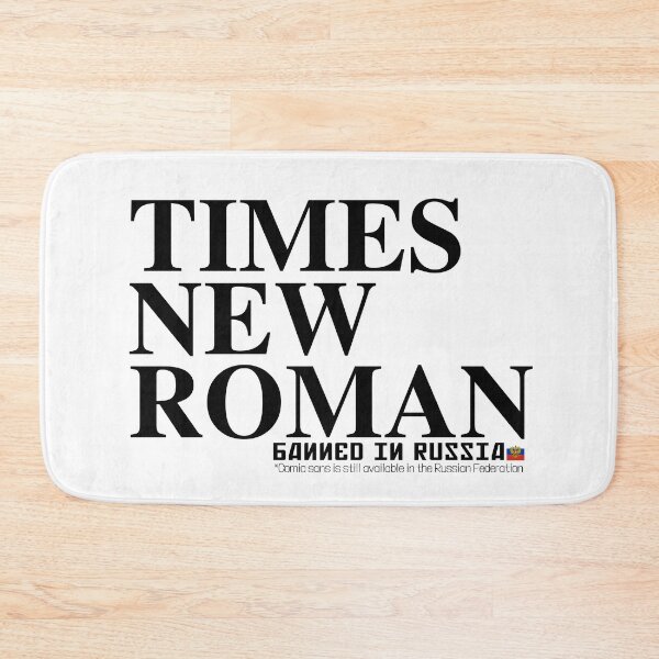 Item preview, TIMES NEW ROMAN • Banned in the Russian Federation designed and sold by amuseXpress.