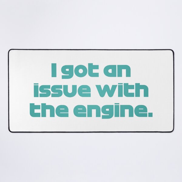 Item preview, I Got An Issue With The Engine VET. - Best Team Radio Australian GP 2022 Season (Emerald Green) designed and sold by FilipeFerreira.