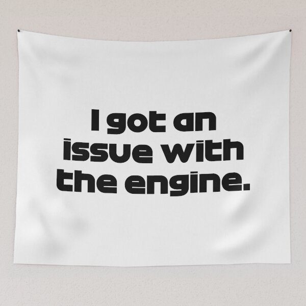 Item preview, I Got An Issue With The Engine VET. - Best Team Radio Australian GP 2022 Season (Black) designed and sold by FilipeFerreira.
