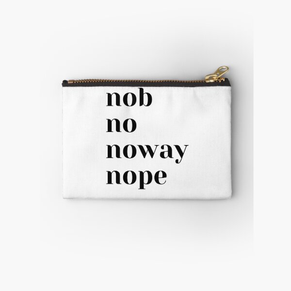 Item preview, Nob no no way nope- 2 designed and sold by Henk GoGo T-Shirts ⭐️⭐️⭐️⭐️⭐️.