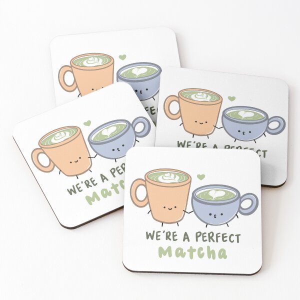 Item preview, we’re a perfect matcha designed and sold by Joanne Ko.