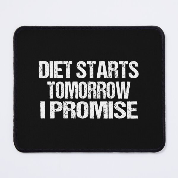 Item preview, Diet Starts Tomorrow Chubby Pug Promise designed and sold by Pugstuff.