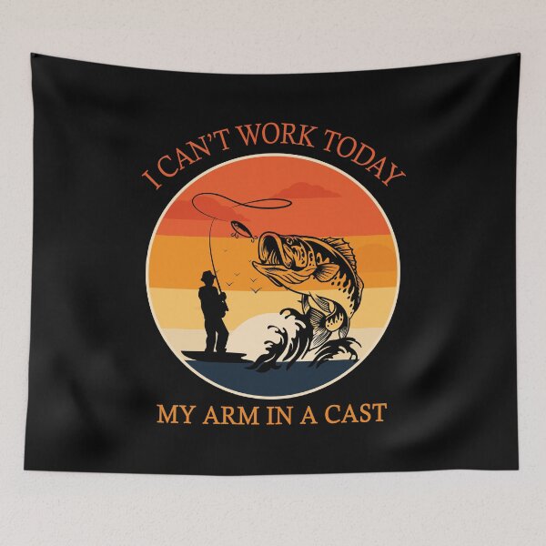 Item preview, Fisherman, I can't work today my arm in a cast Funny Fishing designed and sold by ZimbomDesigner.