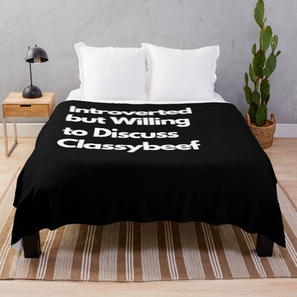 Item preview, Introverted but Willing to Discuss Classybeef designed and sold by LAST WEEK'S STOLEN AESTHETICS.