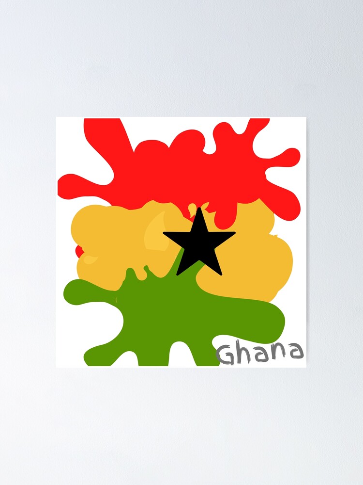 "Ghana Paint Splash" Poster for Sale by FuzzyCuddles Redbubble