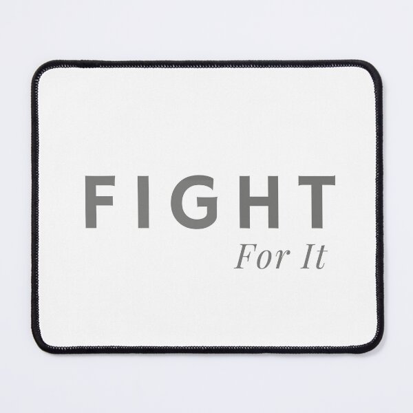 Item preview,  Fight For It - Positive thinking  designed and sold by Alexa5454.