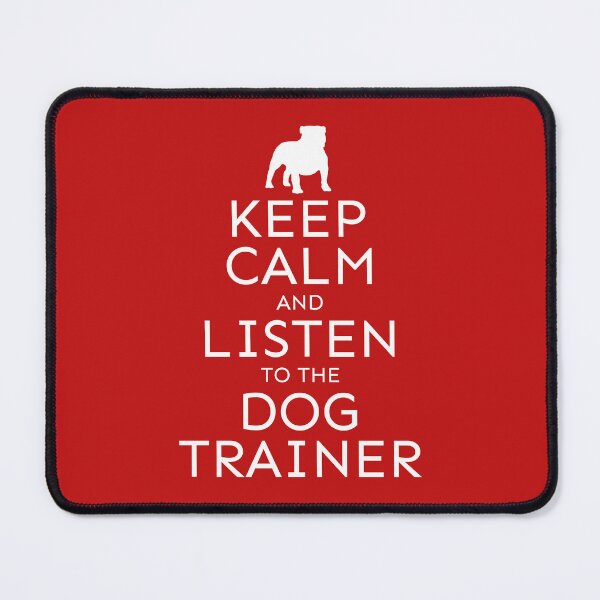 Item preview, Keep Calm and Listen to the Dog Trainer | English Bulldog designed and sold by arlutai.