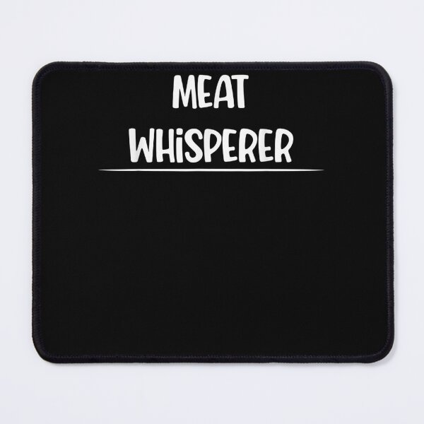 Item preview, Meat Whisperer Bbq Grilling Funny Saying designed and sold by LikesConnie.