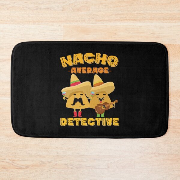 Item preview, Nacho Average Detective Investigator designed and sold by Tatus Brinal.