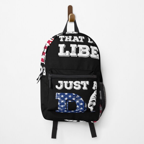 Item preview, Just A Proud Dad That Didn't Raise Liberals For Father's designed and sold by LikesConnie.