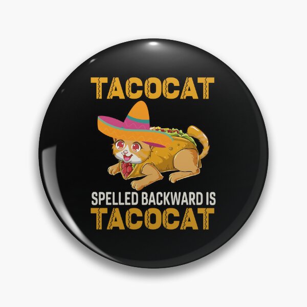 Item preview, Tacocat Spelled Backward Is Tacocat designed and sold by Tatus Brinal.