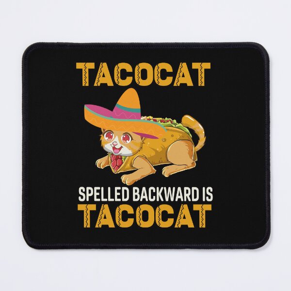 Item preview, Tacocat Spelled Backward Is Tacocat designed and sold by Tatus Brinal.