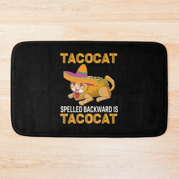 Item preview, Tacocat Spelled Backward Is Tacocat designed and sold by Tatus Brinal.
