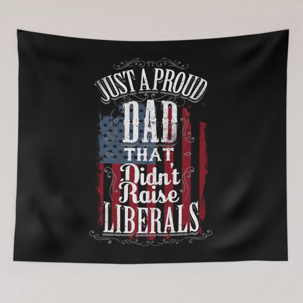 Item preview, Just A Proud Dad That Didn't Raise Liberals Vintage US Flag designed and sold by LikesConnie.