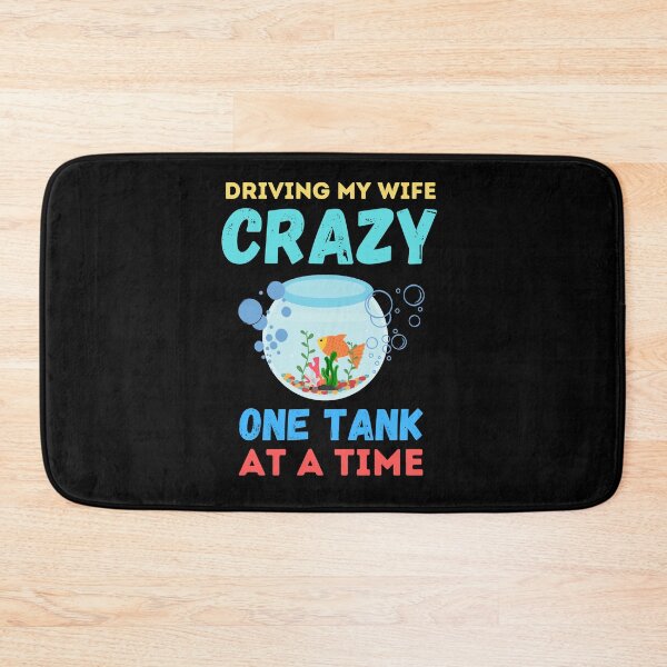 Item preview, Driving My Wife Crazy One Tank At A Time , designed and sold by Every Pet  Shirts.