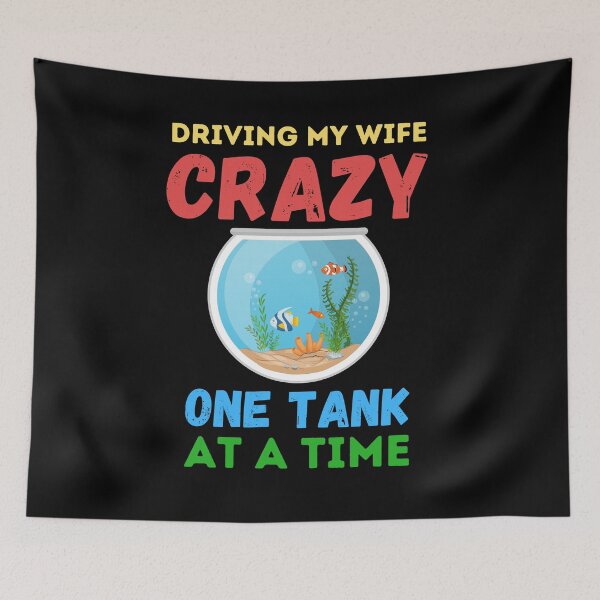 Item preview, Driving My Wife Crazy One Tank At A Time , designed and sold by Every Pet  Shirts.