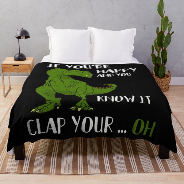 Item preview, T-Rex Dino - If You're Happy and You Know It Clap Your Oh designed and sold by LikesConnie.