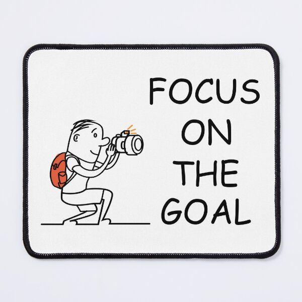 Item preview, FOCUS ON THE GOAL designed and sold by DomGDesign.