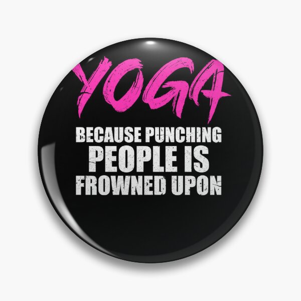 Item preview, Yoga Because Punching People is Frowned Upon designed and sold by theresamorelli.