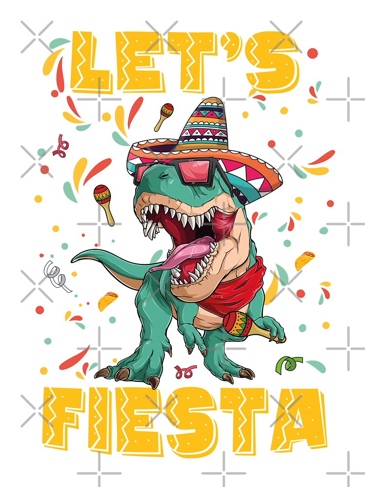 T Rex Cinco De Mayo Shirt Lets Fiesta Tyrannosaurus Dinosaur