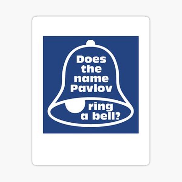 Item preview, Does the name Pavlov ring the bell ?  designed and sold by Singerevita.