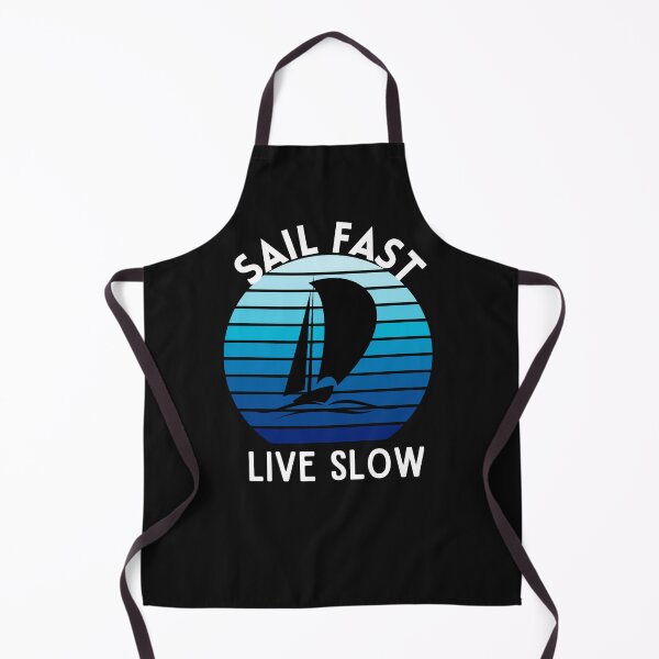 Item preview, Sail Fast Live Slow designed and sold by RedSparkle.