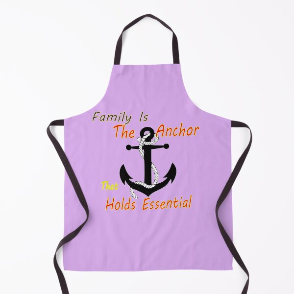 Item preview, Family Is The Anchor That Holds Essential the anchor designed and sold by AZEM-ST.