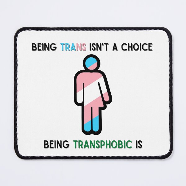 Item preview, Being Trans Isn't A Choice Being Transphobic Is designed and sold by GottheGifts.