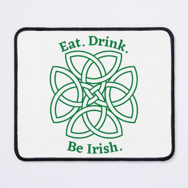 Item preview, Celtic Knot - Eat. Drink. Be Irish. designed and sold by Motion Designs.