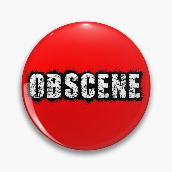 Item preview, Obscene designed and sold by geekymindus.