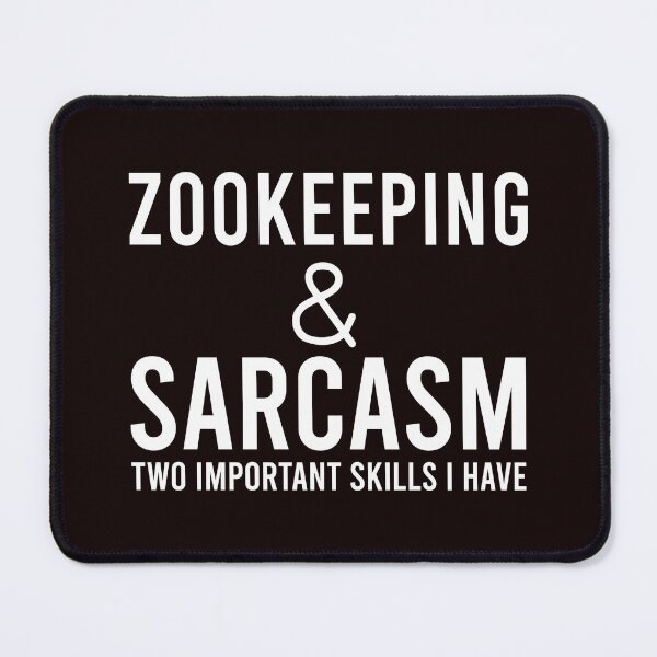 Item preview, Zookeeping And Sarcasm, Zoo Quote, Funny Zookeeping, Zookeeper African Savanna Animal designed and sold by Aerial Addicts.