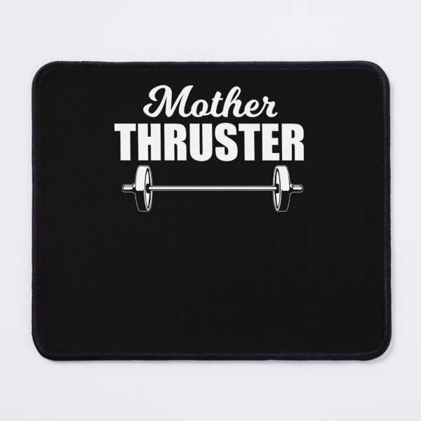 Item preview, Mother thruster crossfit crossfitter fitness weightlifting body building t-shirt funny gift   Essent designed and sold by KlausDieterd.