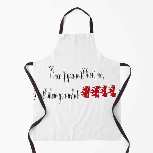 Item preview, Once if you will hurt me, I will show you what HELL is designed and sold by ikrame-shop.