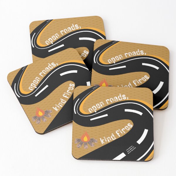 Item preview, open roads, kind fires designed and sold by InkThinkArt.
