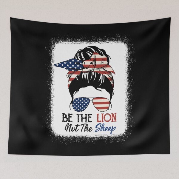 Item preview, Be The Lion Not The Sheep American Flag Sunglasses Messy Bun designed and sold by theresamorelli.