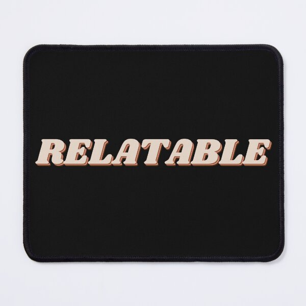 Item preview, Relatable Sticker designed and sold by Brutebabby.
