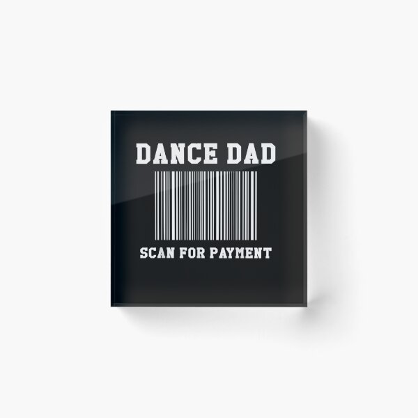 Item preview, Mens Dance Dad Scan For Payment Dancer Father Dancing Joke T-Shirt designed and sold by BertzEgmont.
