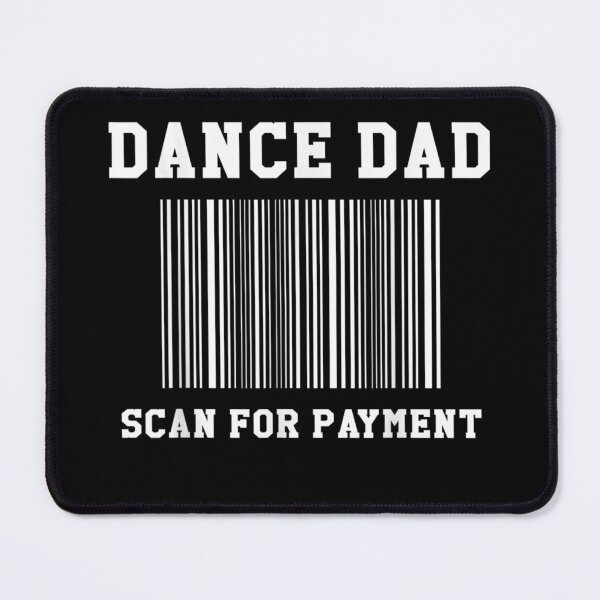Item preview, Mens Dance Dad Scan For Payment Dancer Father Dancing Joke T-Shirt designed and sold by BertzEgmont.