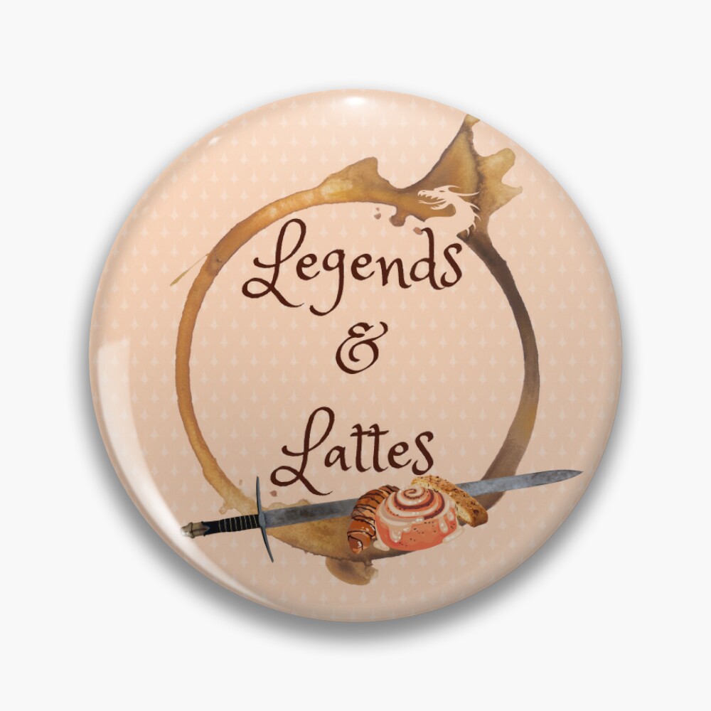 Legends and Lattes Pin for Sale by InkThinkArt